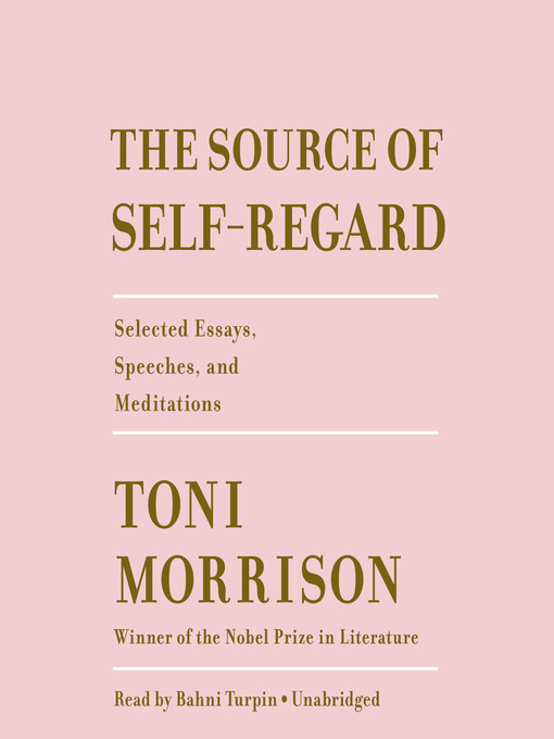 Title details for The Source of Self-Regard by Toni Morrison - Wait list